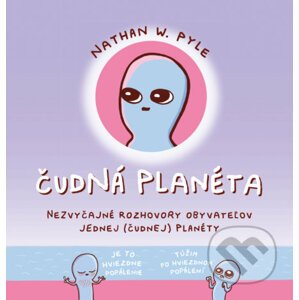 Čudná planéta - Nathan W. Pyle