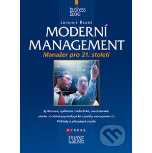 Moderní management - Jaromír Řezáč
