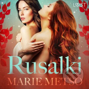 Rusalki - Erotic Short Story (EN) - Marie Metso