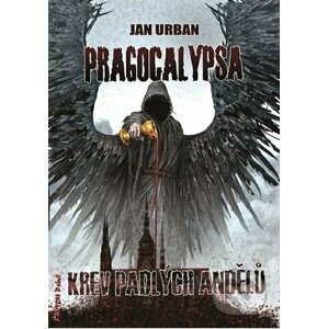 Pragocalypsa 2: Krev padlých andělů - Jan Urban