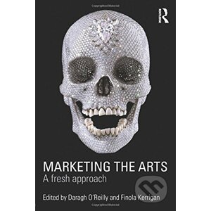 Marketing the Arts - Finola Kerrigan