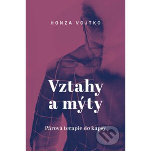 E-kniha Vztahy a mýty - Honza Vojtko