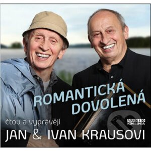 Romantická dovolená - Ivan Kraus, Jan Kraus
