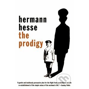 The Prodigy - Hermann Hesse