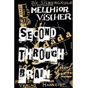 Second through Brain - Melchior Vischer