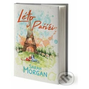 Léto v Paříži - Sarah Morgan