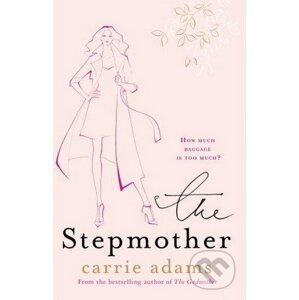The Stepmother - Carrie Adams