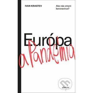 Európa a pandémia - Ivan Krastev