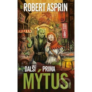 E-kniha Další prima mýtus - Robert Asprin