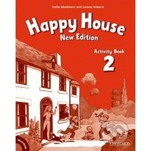 Happy House 2: Activity Book (New Edition) - Stella Maidment, Lorena Roberts