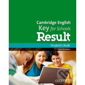 Cambridge English Key for Schools Result - Student's Book - Jenny Quintana