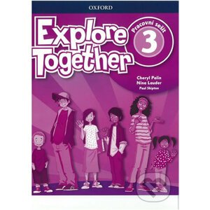 Explore Together 3: Workbook - Cheryl Palin