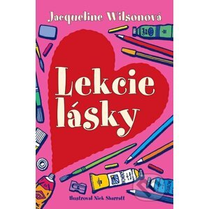 E-kniha Lekcie lásky - Jacqueline Wilson, Nick Sharratt (ilustrácie)