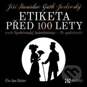 Etiketa před 100 lety - Jiří Stanislav Guth-Jarkovský