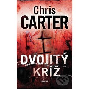 E-kniha Dvojitý kríž - Chris Carter