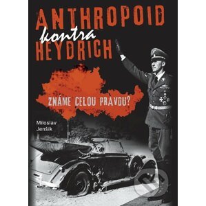 E-kniha Anthropoid kontra Heydrich - Miloslav Jenšík