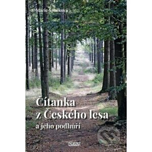 Čítanka z Českého lesa a jeho podhůří - Marie Špačková