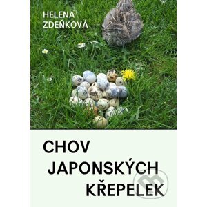 E-kniha Chov japonských křepelek - Helena Zdeňková