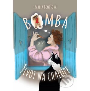 E-kniha Bomba život na chalupe - Izabela Benišová