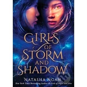 Girls of Storm and Shadow - Natasha Ngan