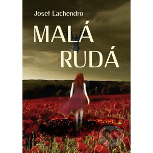 E-kniha Malá Rudá - Josef Lachendro