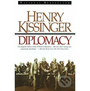 Diplomacy - Henry Kissinger