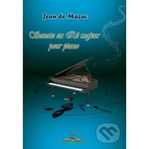 Sonate en Ré-majeur pour piano - Jean de Mazac