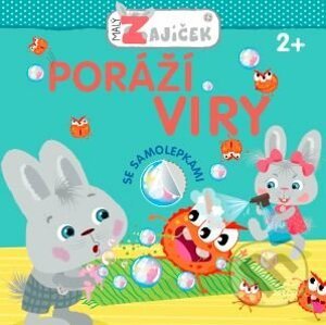 Malý zajíček: Poráží viry - Svojtka&Co.