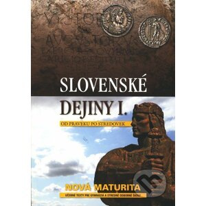 Slovenské dejiny I. - Kristian Elschek, Ján Hunka