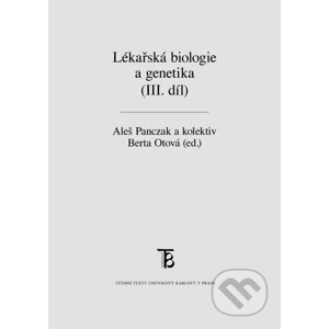 E-kniha Lékařská biologie a genetika (III. díl) - Aleš Panczak