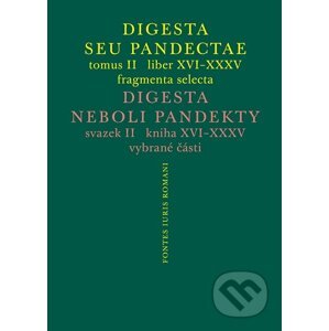 E-kniha Digesta seu Pandectae. tomus II. / Digesta neboli Pandekty. svazek II. - Michal Skřejpek