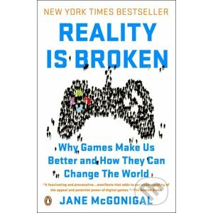 Reality Is Broken - Jane McGonigal