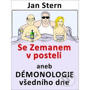 E-kniha Se Zemanem v posteli aneb démonologie všedního dne - Jan Stern
