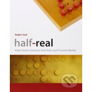 Half-Real - Jesper Juul