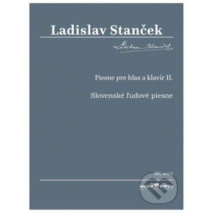 Piesne pre hlas a klavír II. - Ladislav Stanček