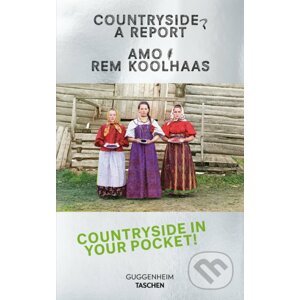 Countryside, A Report - Rem Koolhaas, AMO