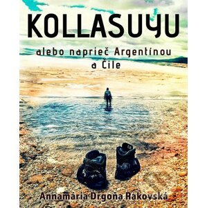 E-kniha Kollasuyu - Annamária Drgoňa Rakovská