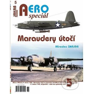 AEROspeciál 5 - Maraudery útočí - Miroslav Šnajdr