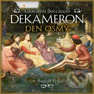 Dekameron - Den osmý - Giovanni Boccaccio