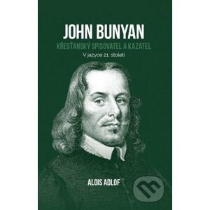 John Bunyan - Alois Adlof