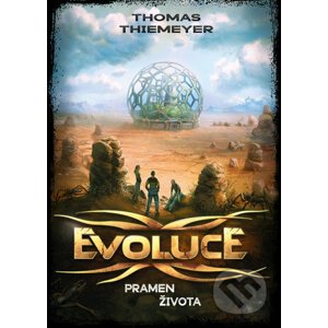 Evoluce: Pramen života - Thomas Thiemeyer