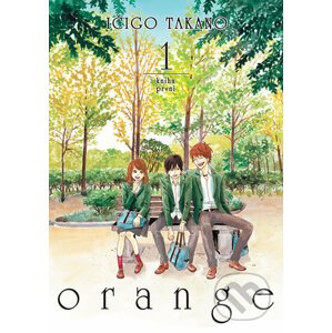 Orange - Ičigo Takano