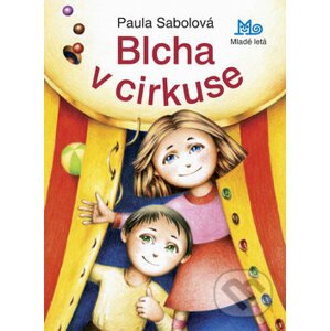 Blcha v cirkuse - Paula Sabolová