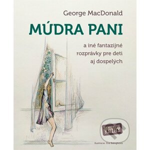 E-kniha Múdra pani - George MacDonald