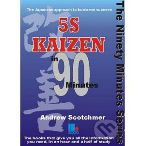 5S Kaizen in 90 Minutes - Andrew Scotchmer