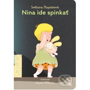 Nina ide spinkať - Svetlana Kapalková, Martin Krkošek (ilustrátor)