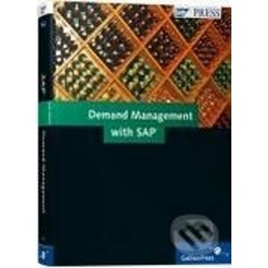 Demand Management with SAP - Christopher Foti, Jessie Chimni