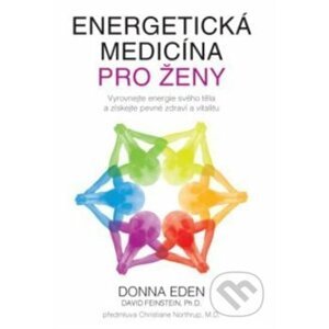 Energetická medicína pro ženy - Donna Eden