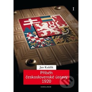 E-kniha Příběh československé ústavy 1920 I. - Jan Kuklík