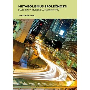 E-kniha Metabolismus společnosti - Tomáš Hák